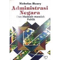Image of Adminitrasi Negara dan Masalah-Masalah Publik