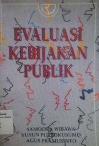 Image of Evaluasi Kebijakan Publik