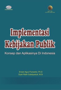 Image of Implementasi Kebijakan Publik