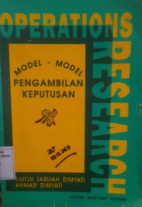Image of Operations Research Model Model Pengambilan Keputusan