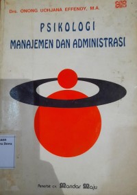 Image of Psikologi Manajemen dan Administrasi