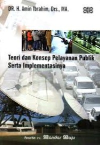 Image of Teori dan Konsep Pelayanan Publik Serta Implementasinya